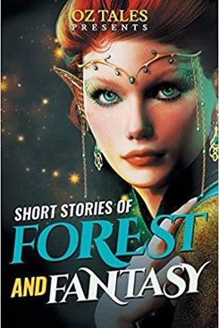 Short Stories of Forest and Fantasy